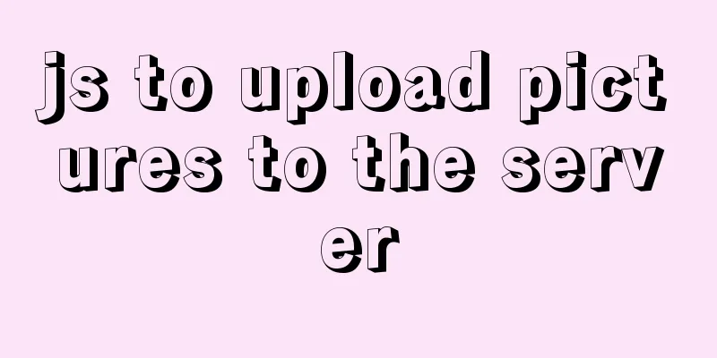 js to upload pictures to the server
