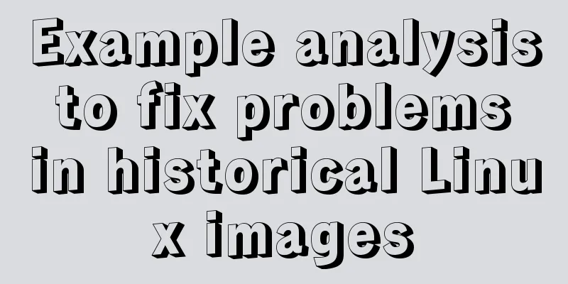 Example analysis to fix problems in historical Linux images