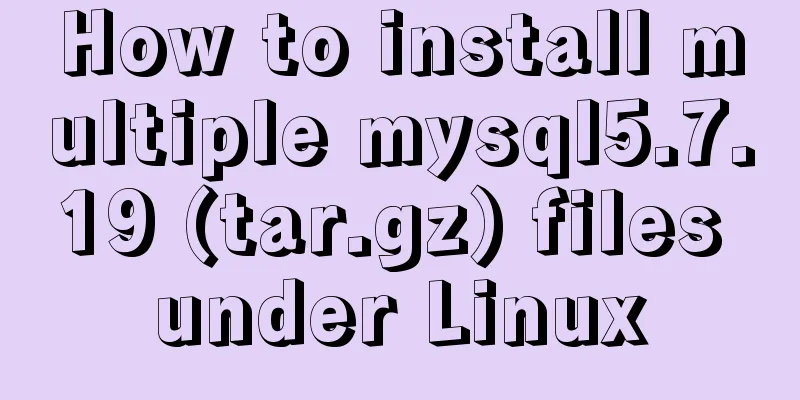 How to install multiple mysql5.7.19 (tar.gz) files under Linux