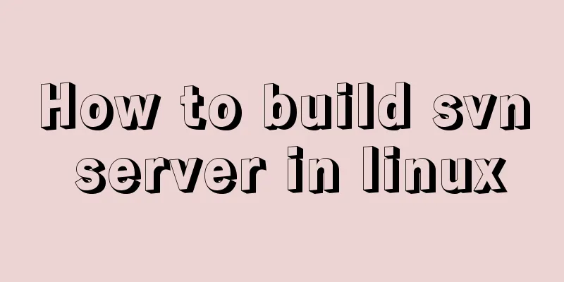 How to build svn server in linux
