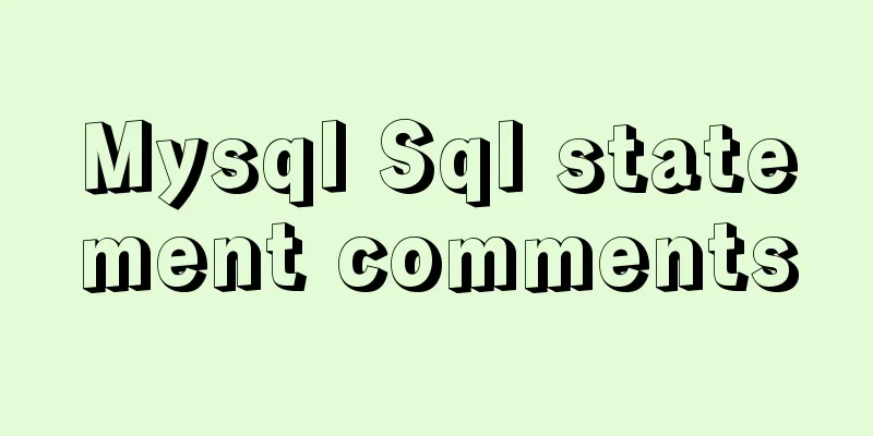 Mysql Sql statement comments