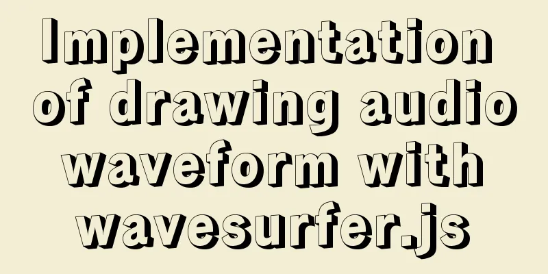 Implementation of drawing audio waveform with wavesurfer.js