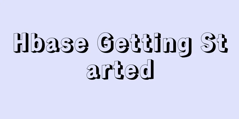 Hbase Getting Started