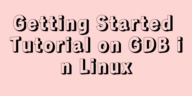 Getting Started Tutorial on GDB in Linux