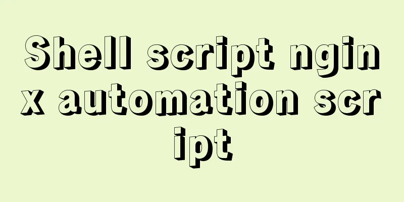 Shell script nginx automation script