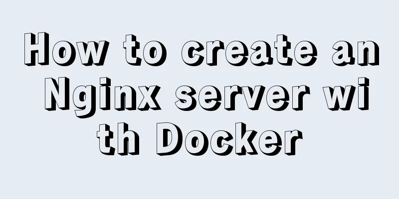 How to create an Nginx server with Docker