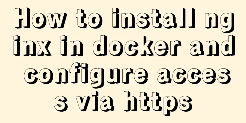 How to install nginx in docker and configure access via https