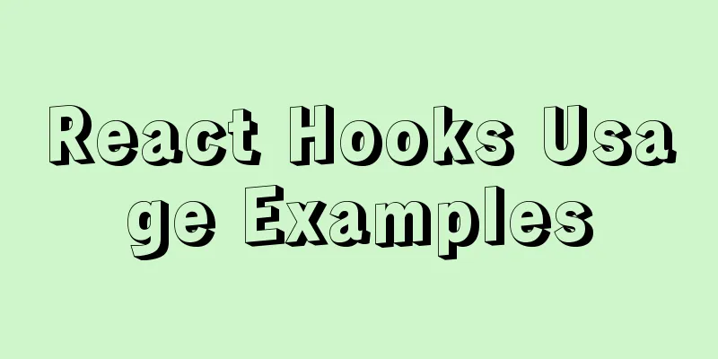 React Hooks Usage Examples