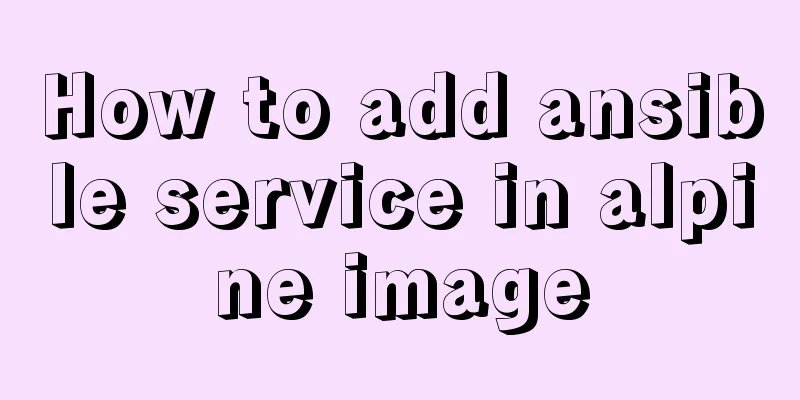 How to add ansible service in alpine image