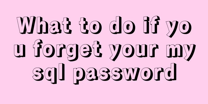 What to do if you forget your mysql password