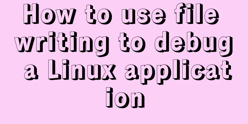 How to use file writing to debug a Linux application