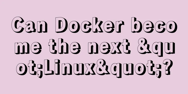 Can Docker become the next "Linux"?