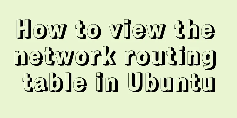 How to view the network routing table in Ubuntu