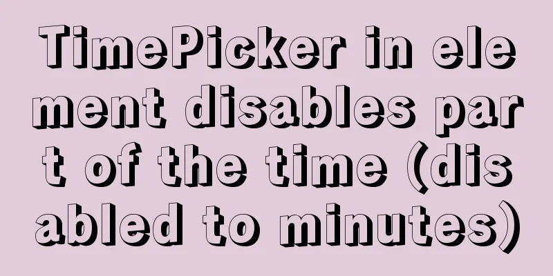 TimePicker in element disables part of the time (disabled to minutes)