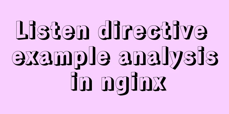 Listen directive example analysis in nginx