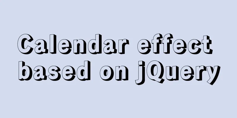 Calendar effect based on jQuery