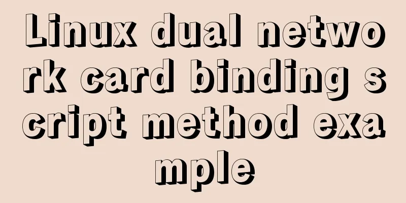 Linux dual network card binding script method example