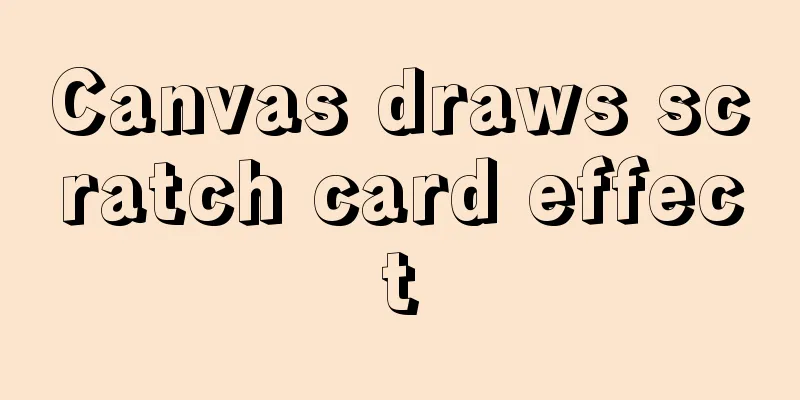 Canvas draws scratch card effect