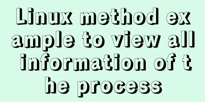Linux method example to view all information of the process