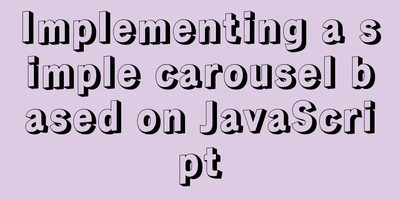 Implementing a simple carousel based on JavaScript