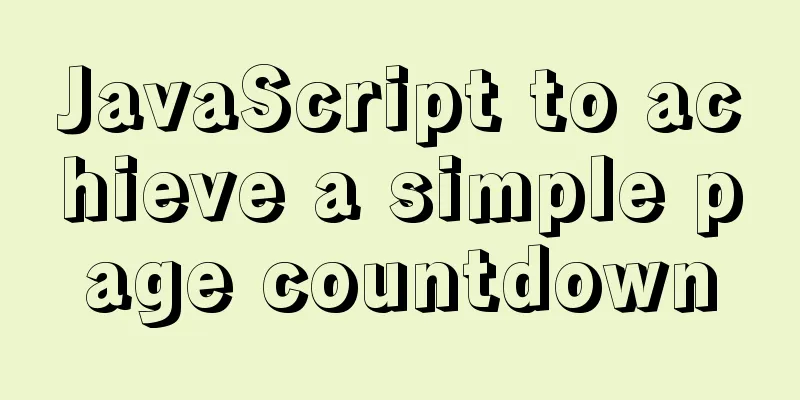 JavaScript to achieve a simple page countdown