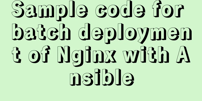 Sample code for batch deployment of Nginx with Ansible