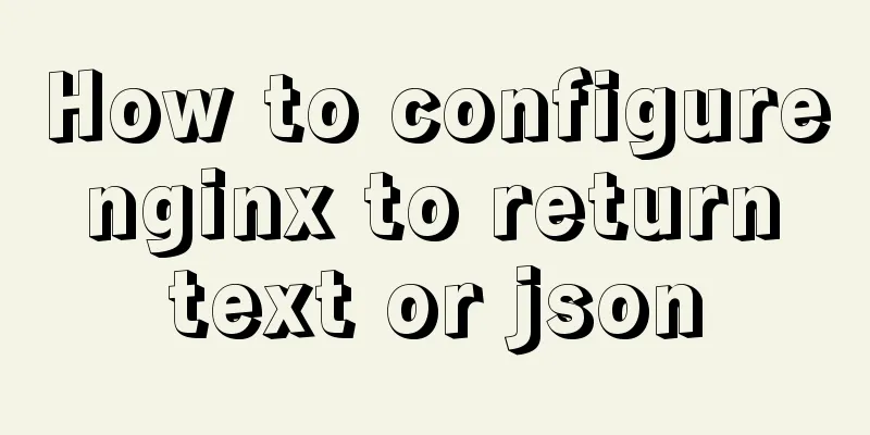 How to configure nginx to return text or json