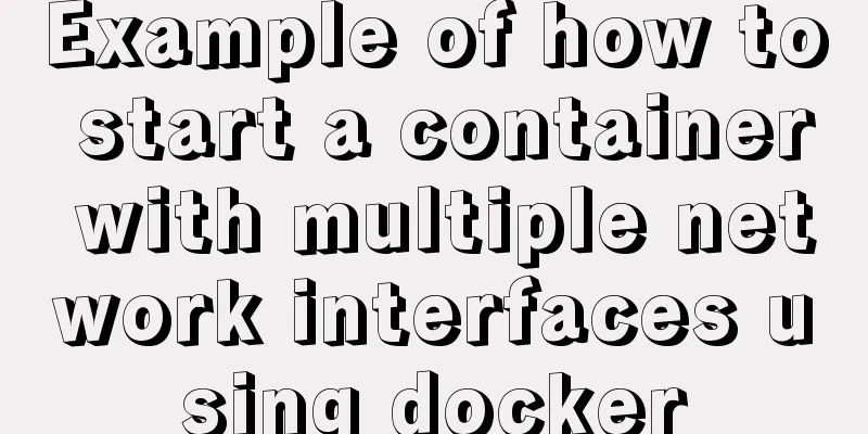 Example of how to start a container with multiple network interfaces using docker