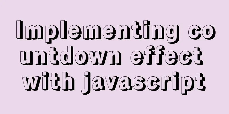 Implementing countdown effect with javascript