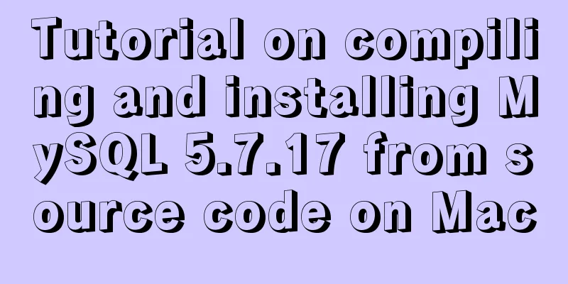 Tutorial on compiling and installing MySQL 5.7.17 from source code on Mac