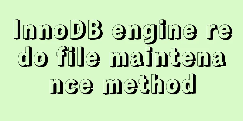 InnoDB engine redo file maintenance method