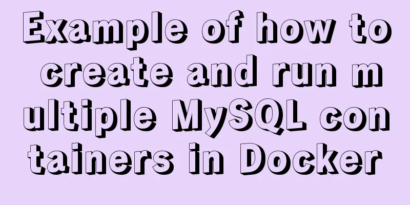 Example of how to create and run multiple MySQL containers in Docker