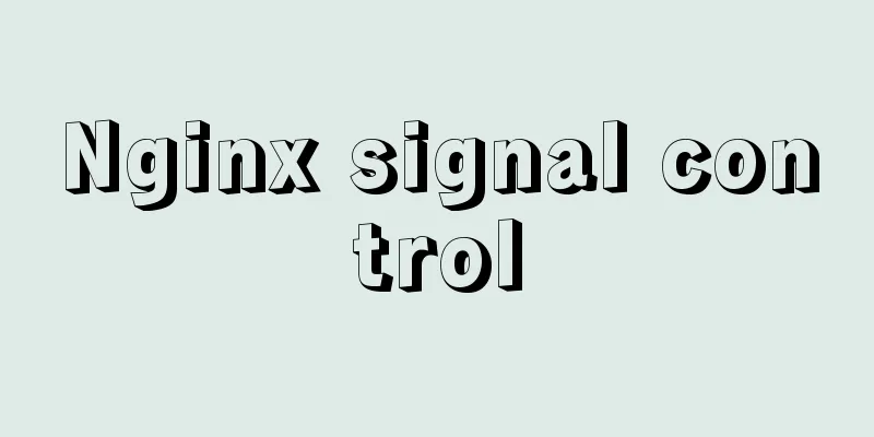 Nginx signal control