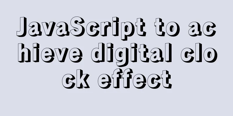 JavaScript to achieve digital clock effect