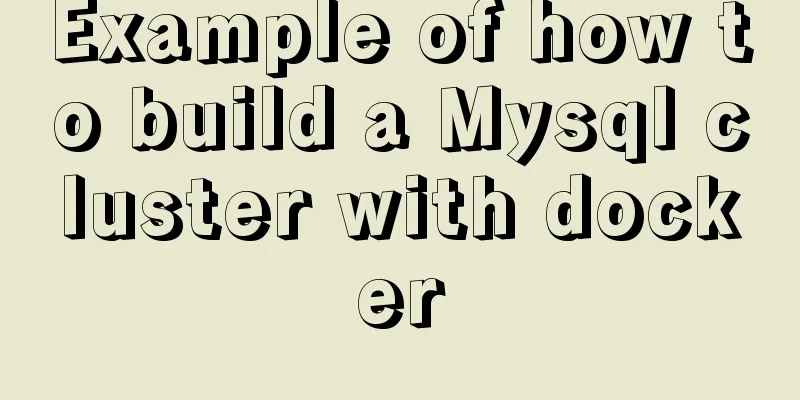 Example of how to build a Mysql cluster with docker