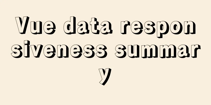 Vue data responsiveness summary