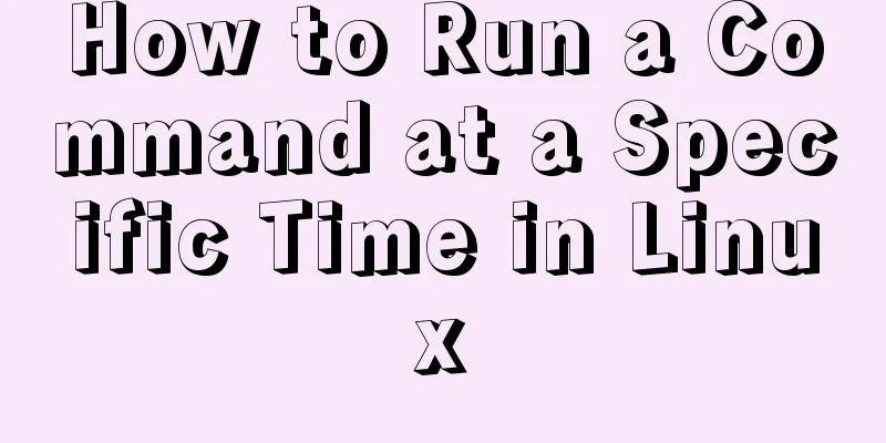 How to Run a Command at a Specific Time in Linux