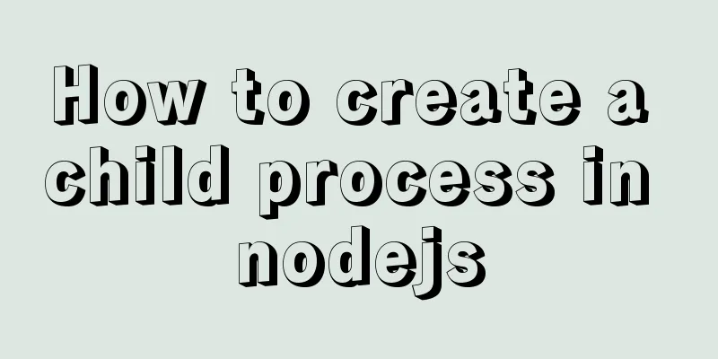 How to create a child process in nodejs