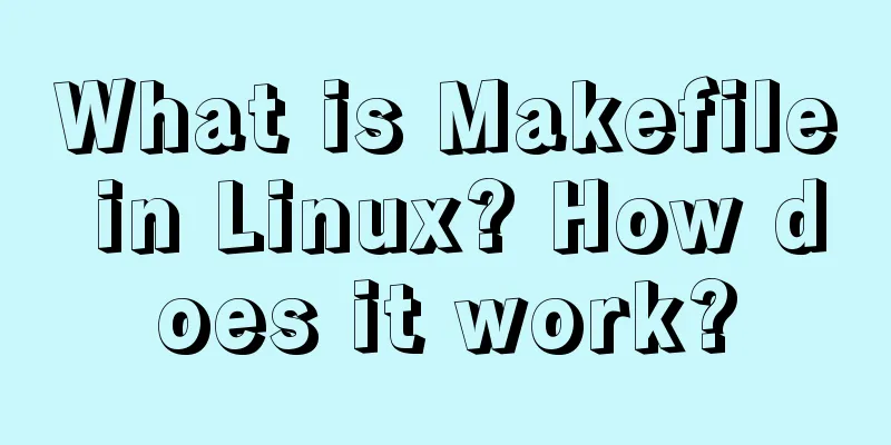 What is Makefile in Linux? How does it work?