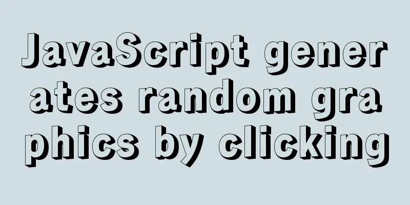 JavaScript generates random graphics by clicking