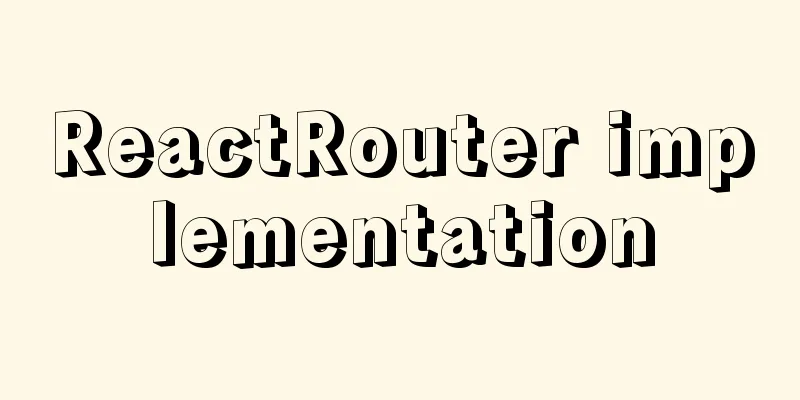 ReactRouter implementation