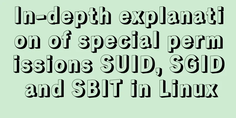 In-depth explanation of special permissions SUID, SGID and SBIT in Linux