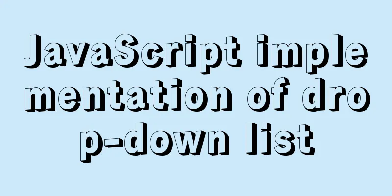 JavaScript implementation of drop-down list