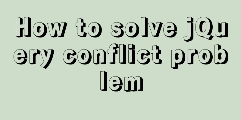 How to solve jQuery conflict problem