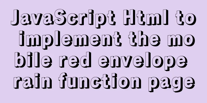 JavaScript Html to implement the mobile red envelope rain function page