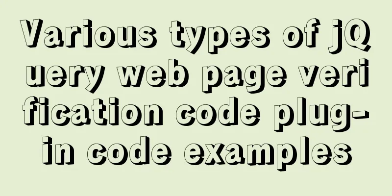 Various types of jQuery web page verification code plug-in code examples